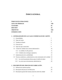 ÍNDICE GENERAL 
 
 
 
 
ÍNDICE DE ILUSTRACIONES  
 
 
 
 
 
V 
LISTA DE SÍMBOLOS 
 
 
 
 
 
 
 
VIII 
GLOSARIO