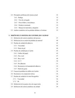 2.4 Principales problemas del sistema actual  
 
 
 
32 
 2.4.1   Bodega 
 
 
 
 
 
 
 
32 
2.4.2 Tren de corrugado