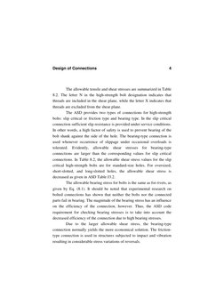 Design of Connections 
4
The allowable tensile and shear stresses are summarized in Table 
8.2. The letter N in the high-stre