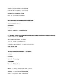 Functional and non-functional compatibility 
Certified and supported client environments 
High and low level sanity testing