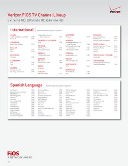 5  | 
Verizon FiOS TV Channel Lineup
Extreme HD, Ultimate HD & Prime HD
International
Additional subscription required.1
ARAB