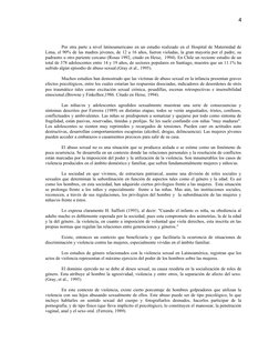 Por otra parte a nivel latinoamericano en un estudio realizado en el Hospital de Maternidad de 
Lima, el 90% de las madres jó