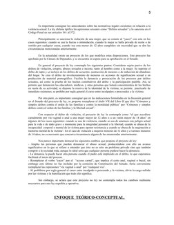 Es importante consignar los antecedentes sobre las normativas legales existentes en relación a la 
violencia sexual. La ley c