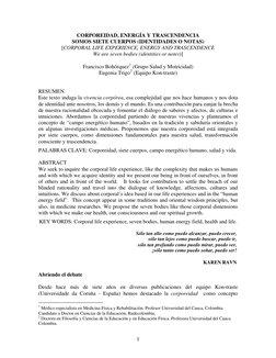 CORPOREIDAD, ENERGÍA Y TRASCENDENCIA 
SOMOS SIETE CUERPOS (IDENTIDADES O NOTAS) 
[CORPORAL LIFE EXPERIENCE, ENERGY AND TRASCE
