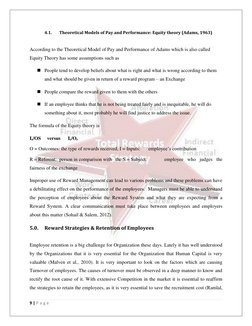 9 | P a g e  
 
4.1. 
Theoretical Models of Pay and Performance: Equity theory (Adams, 1963) 
 
According to the Theoretica