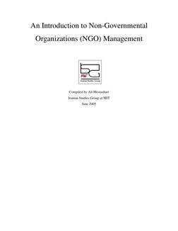 An Introduction to Non-Governmental 
Organizations (NGO) Management
Compiled by Ali Mostashari
Iranian Studies Group at MIT
J