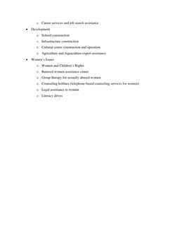 o
Career services and job search assistance
Development
o
School construction
o
Infrastructure construction
o
Cultural cent
