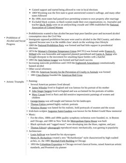 • Prohibition of 
Alcohol and Social 
Progress
• Artistic Triumphs
▪ Gained support and started being allowed to vote in loca