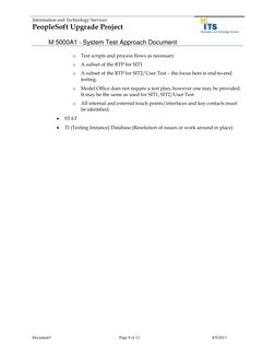 Information and Technology Services 
PeopleSoft Upgrade Project 
 
M 5000A1 - System Test Approach Document    
 
 
Document1