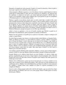 llamando y le pagaba por cada actuación. Cuando se le murió la doncella a Alinor le pidió a 
Lucia que si quería ser su donce