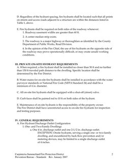 Carpinteria-Summerland Fire Protection District 
Prevention Bureau – Standards    Rev. January 2007 
2
D. Regardless of the