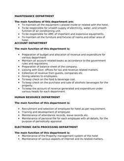 MAINTENANCE DEPARTMENT
The main functions of this department are:
•
To maintain all the equipment s placed inside or related