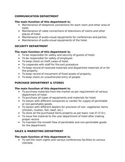 COMMUNICATION DEPARTMENT
The main function of this department is:
•
Maintenance of telephone connections for each room and ot