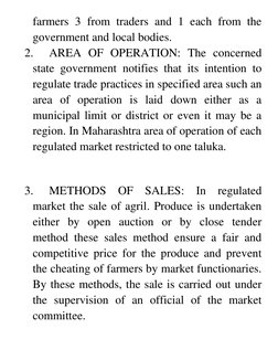 farmers 3 from traders and 1 each from the 
government and local bodies. 
2. 
AREA OF OPERATION: The concerned 
state governm