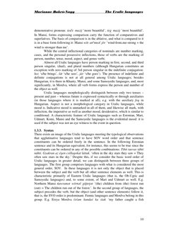 Marianne Bakró-Nagy                           The Uralic languages 
 
10 
demonstrative pronoun: SeDe mazij ’more beautiful’,