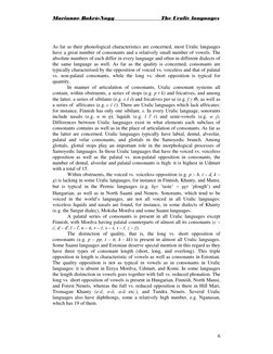 Marianne Bakró-Nagy                           The Uralic languages 
 
6 
As far as their phonological characteristics are con