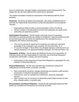 focus on control risks, manager insights, and potential control enhancements. The 
greater the risk, the more extensive the c