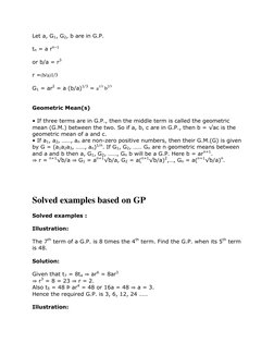 Let a, G1, G2, b are in G.P. 
  
tn = a rn–1 
  
or b/a = r3 
  
r =(b/a)1/3 
  
G1 = ar2 = a (b/a)1/3 = a1/3 b2/3 
  
  
Geo