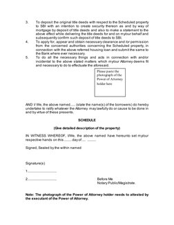 3. 
To deposit the original title deeds with respect to the Scheduled property 
to SBI with an intention to create security t