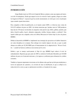 Contabilidad Gerencial 
3 
Proyecto final UACJ-Otoño 2010 
INTRODUCCIÓN 
Grupo Bimbo inició en 1945 en la Ciudad de México, p