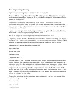 Audio Compression Tips for Mixing 
http://www.audiorecording.me/audio-compression-tips-for-mixing.html 
Professional Audio Mi
