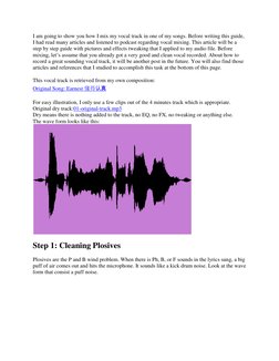 I am going to show you how I mix my vocal track in one of my songs. Before writing this guide, 
I had read many articles and