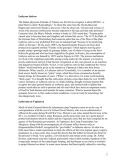 2 
Lathyrus Sativus 
The Indian physician Charaka of Triputa was the first to recognize it about 400 B.C., a 
plant that he