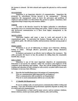 his tension is released.  He feels relaxed and regains his physical as well as mental 
health. 
 
SUGGESTION 
 
Suggestion is