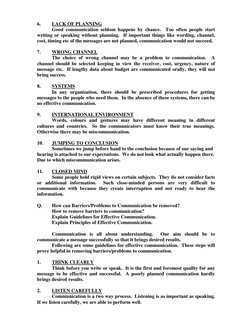 6. 
LACK OF PLANNING 
 
Good communication seldom happens by chance.  Too often people start 
writing or speaking without pla