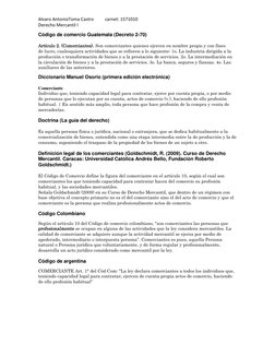 Alvaro AntonioToma Castro          carnet: 1571010 
Derecho Mercantil I 
Código de comercio Guatemala (Decreto 2-70) 
 
Artíc