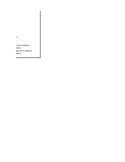 Tiempo muerto
Tiempo de ocio de la maquina
por ciclo  0.0018hrs
Tiempo de trabajo de la maquina 
por ciclo  0.0262hrs
