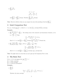 2.
∞
X
n=1
3n
n2 −1.
n2 −1 < n2
3n
n2 −1 > 3n
n2 = 3
n
and
∞
X
n=1
3
n = 3
∞
X
n=1
1
n diverges. Therefore,
∞
X
n=1
3n
n2 −1
