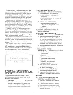 8
Arreglos necesarios. La cuidadosa planificación debe 
asegurar que esta conferencia sea una experiencia de 
primera para su