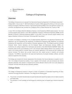  
Physical Education 
 
Physics 
College of Engineering 
Overview 
The College of Engineering is an outgrowth of an Agricul