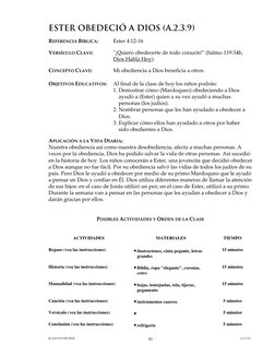 EL PACTO CON DIOS
                    (A.2.3.9)
92
ESTER OBEDECIÓ A DIOS (A.2.3.9)
REFERENCIA BÍBLICA:
Ester 4:12-16
VERSÍCUL