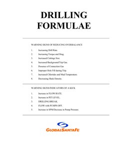 DRILLING 
FORMULAE 
 
 
 
 
WARNING SIGNS OF REDUCING OVERBALANCE 
 
1. 
Increasing Drill Rate. 
2. 
Increasing Torque and