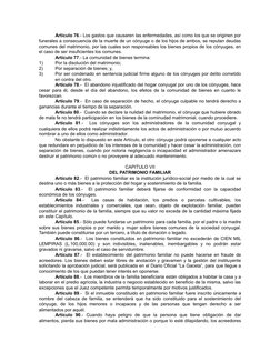 Artículo 76.- Los gastos que causaren las enfermedades, así como los que se originen por 
funerales a consecuencia de la muer