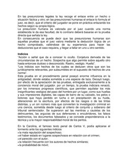 En las presunciones legales la ley recoge el enlace entre un hecho o 
situación fáctica y otro; en las presunciones humanas e