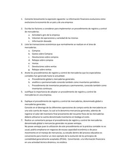 1. Comente brevemente la expresión siguiente: La información financiera evoluciona cómo 
evoluciona la economía de un país