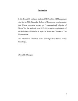 3 
 
Declaration 
 
I, Mr. Prasad D. Mahajan student of M.Com Part- II Management 
studying in M.L.Dahanukar College of Com