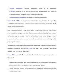  
Attention 
management: 
Attention 
Management 
relates 
to 
the 
management 
of cognitive resources, and in particular the