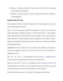 4. Economize - Things you should do or may even like to do, but they're not pressingly 
urgent. (Pastimes and Socializing) 
5