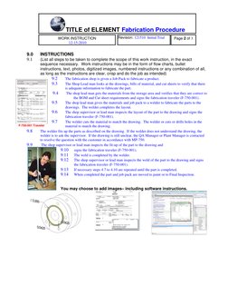 TITLE of ELEMENT  Fabrication Procedure  
 
 
 
 
 
WORK INSTRUCTION  
 12-15-2010 
 
Revision: 121510  Initial Trial 
 
Page