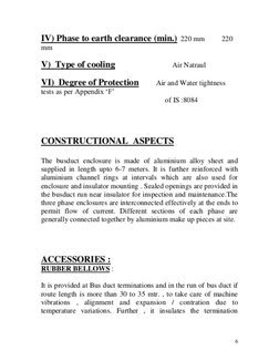 IV) Phase to earth clearance (min.) 220 mm 
220 
mm 
V) Type of cooling 
VI) Degree of Protection 
tests as per Appendix 'F'