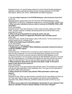 Expected answer: You should always attempt to use the Oracle Flexible Architecture 
standard or another partitioning scheme t