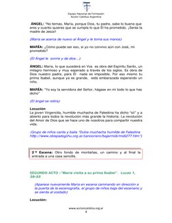 Equipo Nacional de Formación 
Acción Católica Argentina 
 
www.accioncatolica.org.ar 
 
4
 ÁNGEL: “No temas, María, porque