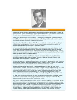 Ventura Romero Armendáriz 
Orgulloso de ser de Chihuahua, apasionado de la música, enamorado de la naturaleza y creador