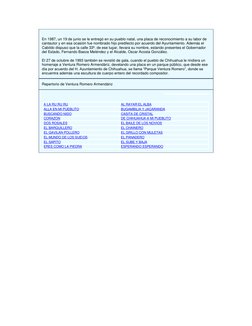 En 1987, un 19 de junio se le entregó en su pueblo natal, una placa de reconocimiento a su labor de 
cantautor y en esa oca