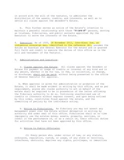 in accord with the will of the testator, to administer the 
distribution of the assets, credits, and interests, as well as to