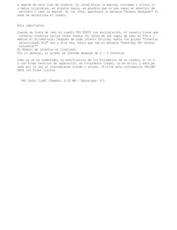 s eeprom de este tipo de cuadros. Si usted borra la eeprom, corrompe o altera lo
s datos originales, en algunos casos, es pos